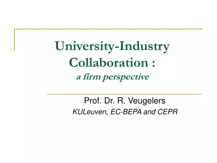 university industry collaboration a firm perspective