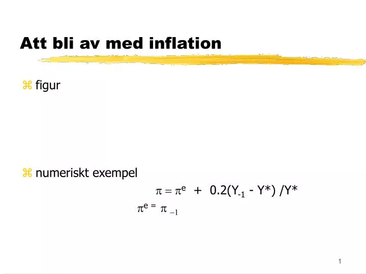 att bli av med inflation