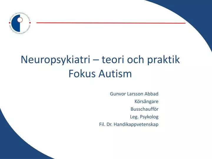 neuropsykiatri teori och praktik fokus autism