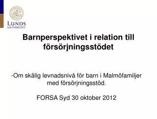 barnperspektivet i relation till f rs rjningsst det