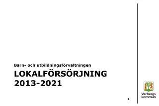 lokalf rs rjning 2013 2021