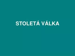 stolet v lka