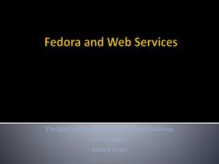 Fedora and Web Services