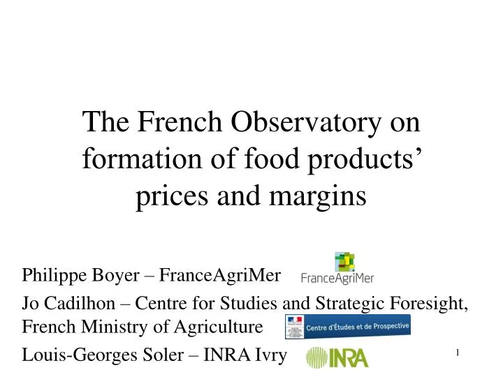 the french observatory on formation of food products prices and margins