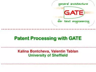 Patent Processing with GATE