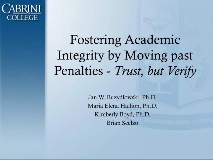 fostering academic integrity by moving past penalties trust but verify