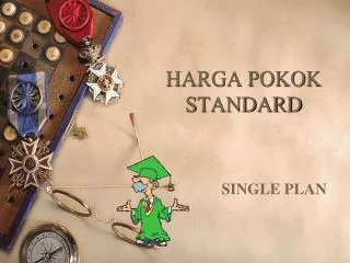 harga pokok standard