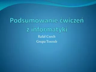 podsumowanie wicze z informatyki