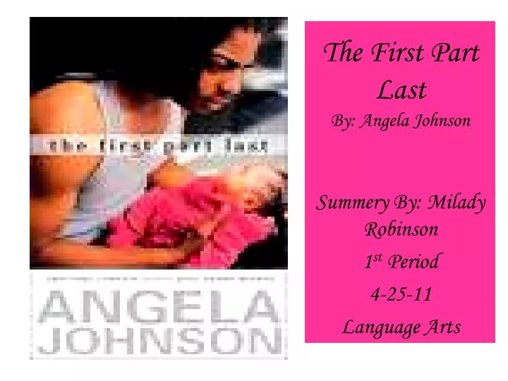 the first part last by angela johnson