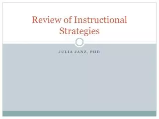 Review of Instructional Strategies