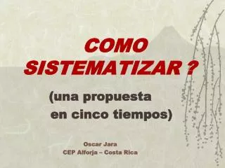 como sistematizar