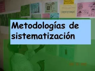 metodolog as de sistematizaci n