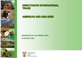 DIRECTORATE INTERNATIONAL TRADE AMERICAS AND ASIA DESK