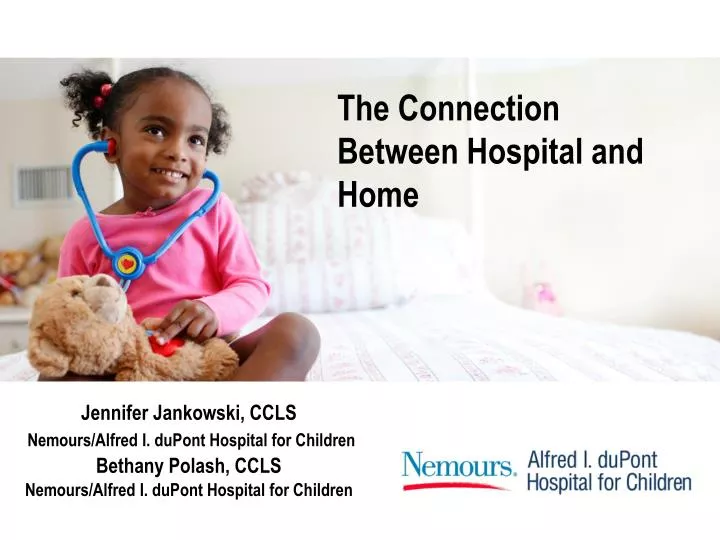 the connection between hospital and home
