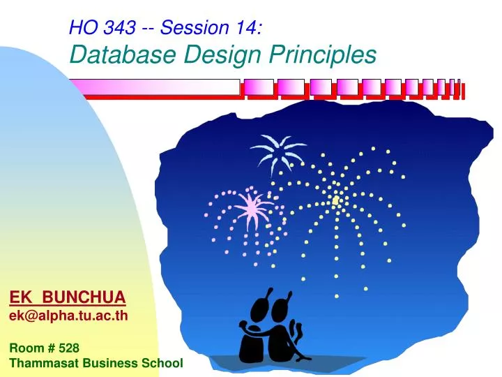 ho 343 session 14 database design principles