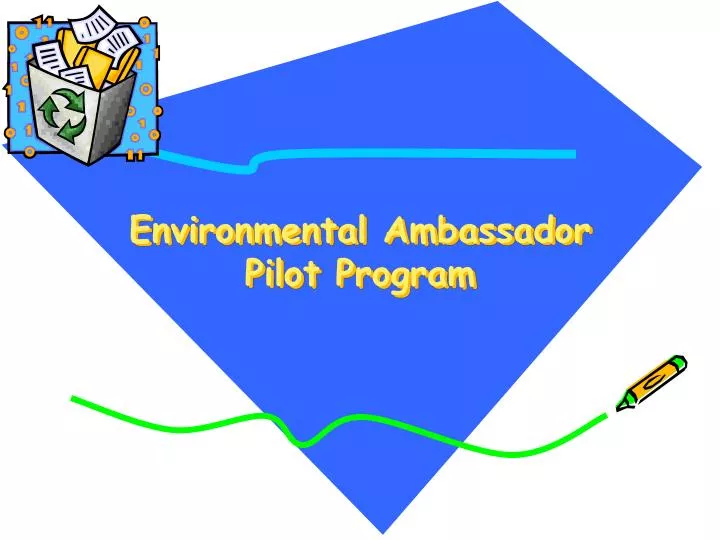 environmental ambassador pilot program