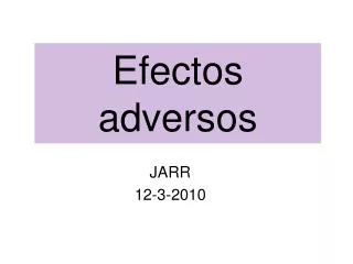 efectos adversos