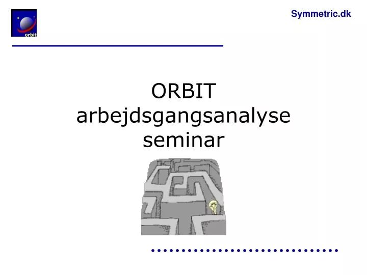 orbit arbejdsgangsanalyse seminar