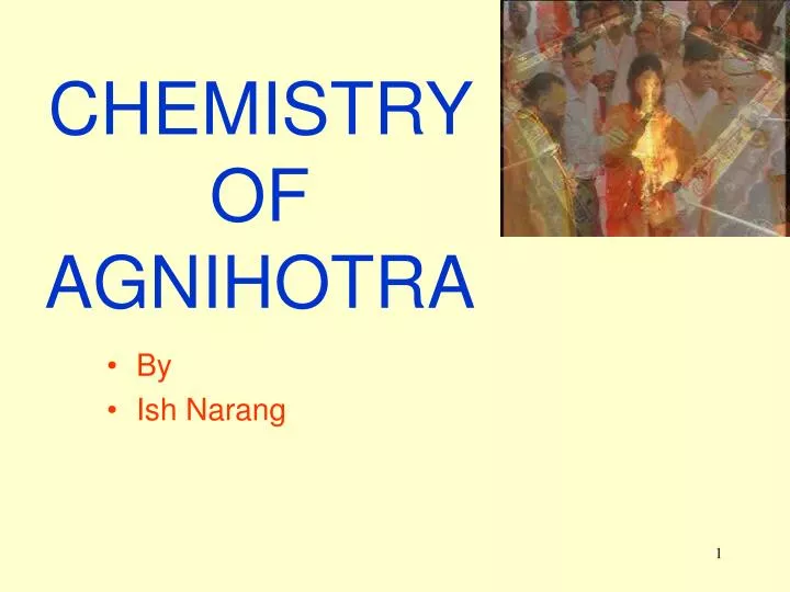 chemistry of agnihotra