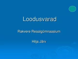 Loodusvarad