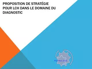 proposition de strat gie pour lch dans le domaine du diagnostic