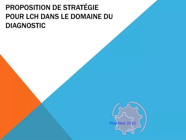 proposition de strat gie pour lch dans le domaine du diagnostic