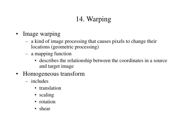 14 warping