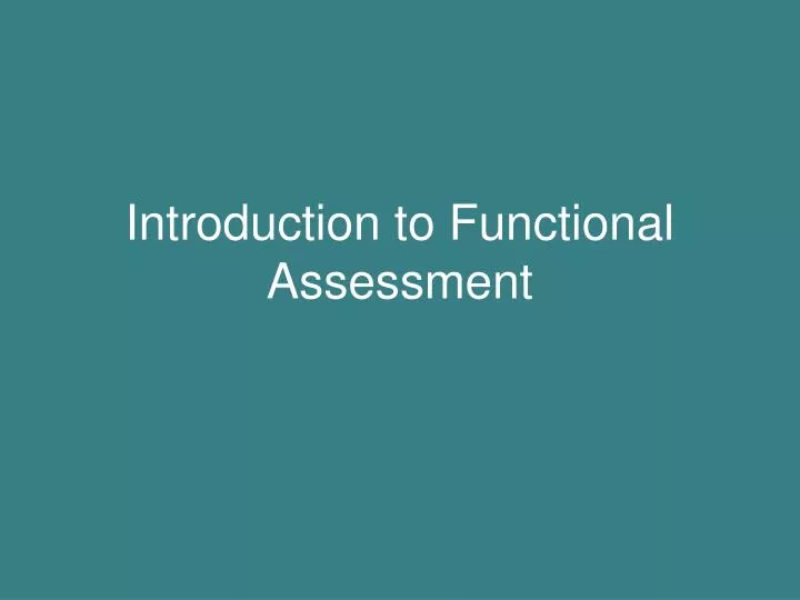 introduction to functional assessment