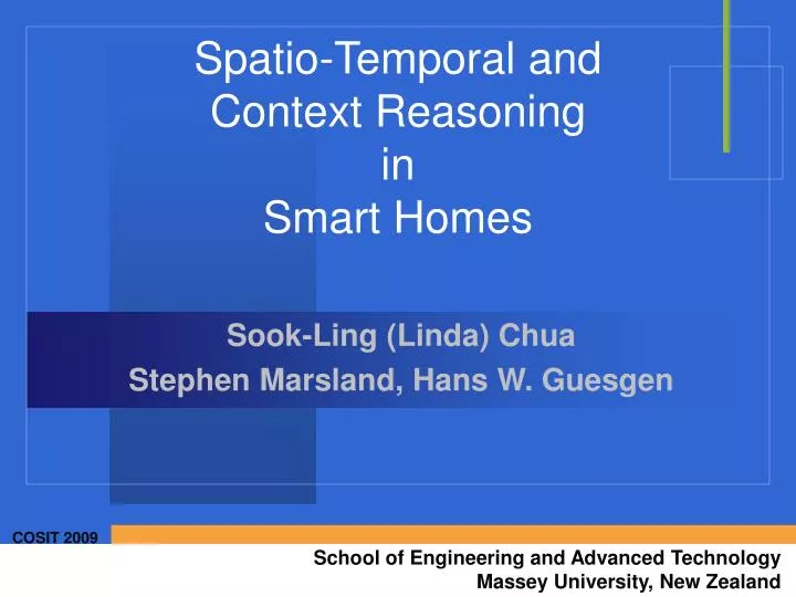 spatio temporal and context reasoning in smart homes