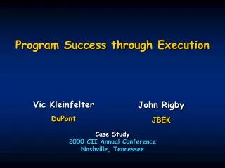 Program Success through Execution