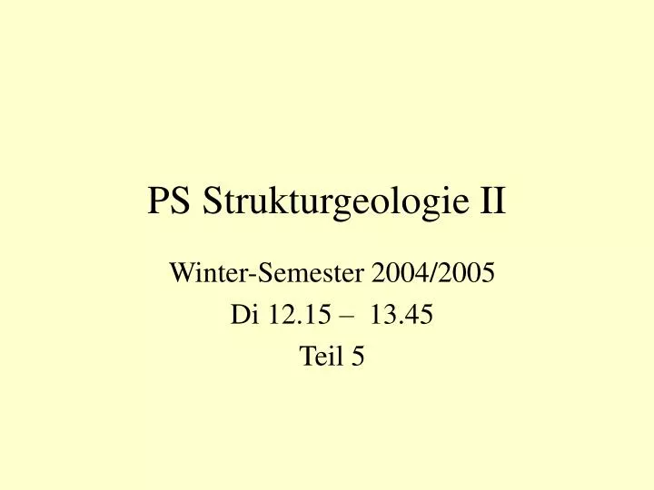 ps strukturgeologie ii