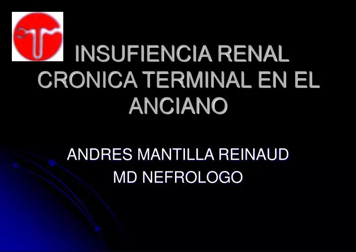 insufiencia renal cronica terminal en el anciano