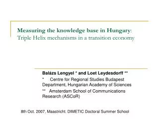 Measuring the knowledge base in Hungary : Triple Helix mechanisms in a transition economy