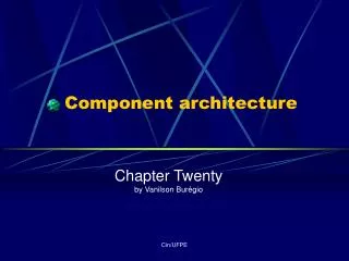 Component architecture
