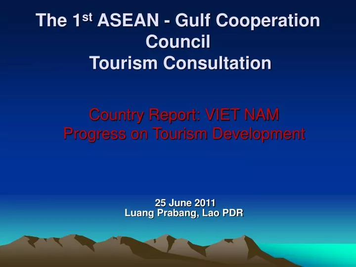 the 1 st asean gulf cooperation council tourism consultation