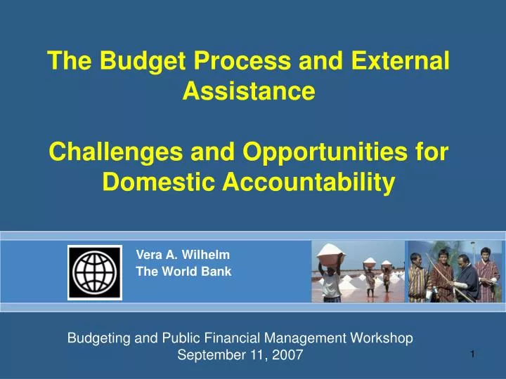 the budget process and external assistance challenges and opportunities for domestic accountability