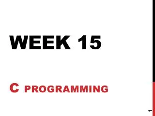 week 15