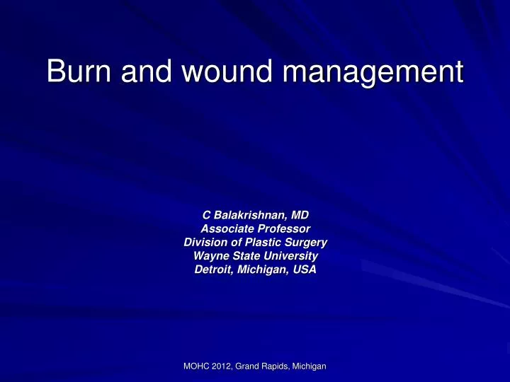 burn and wound management