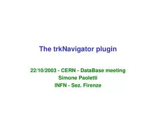 The trkNavigator plugin