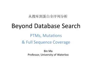 Beyond Database Search