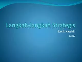 langkah langkah strategis
