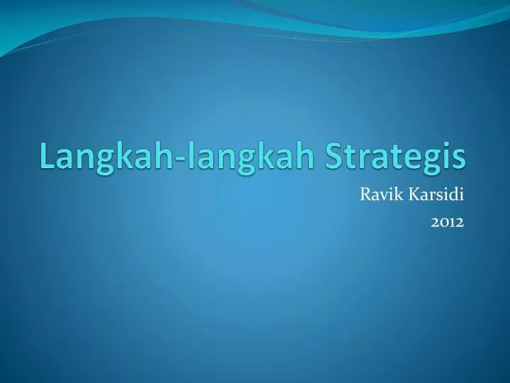 langkah langkah strategis