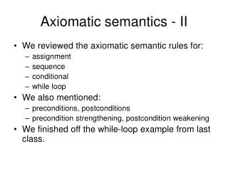 Axiomatic semantics - II