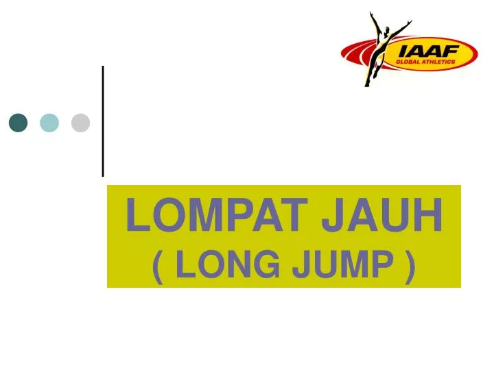 lompat jauh long jump