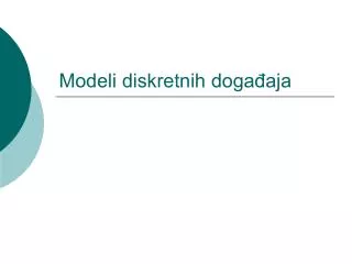 modeli diskretnih doga aja