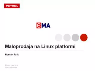 maloprodaja na linux platformi