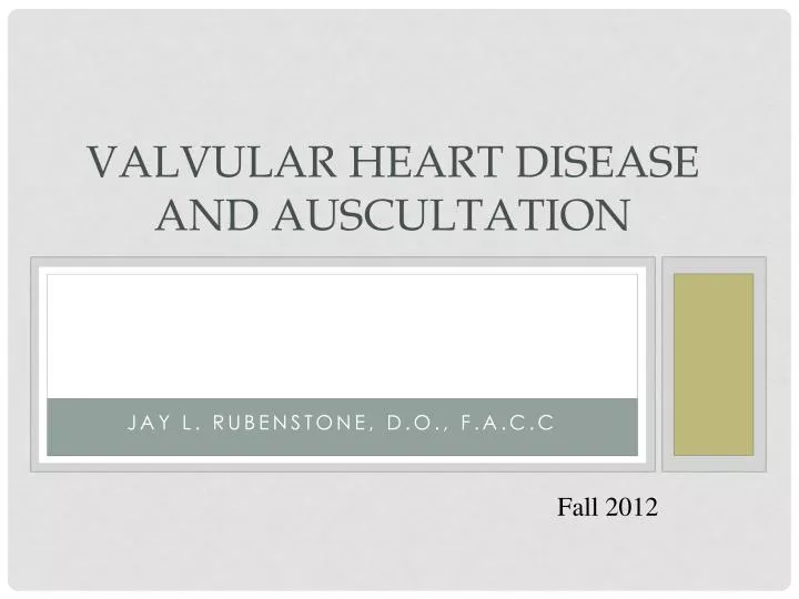 valvular heart disease and auscultation