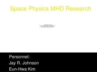 Space Physics MHD Research