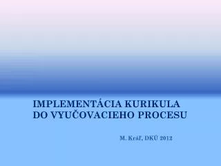 implement cia kurikula do vyu ovacieho procesu