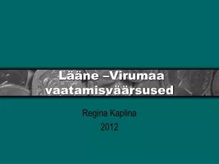 l ne virumaa vaatamisv rsused